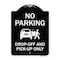 Signmission Designer Series-No Parking Drop-off And Pick-up Only With Graphic, 24" x 18", BW-1824-9952 A-DES-BW-1824-9952 - alternate 1